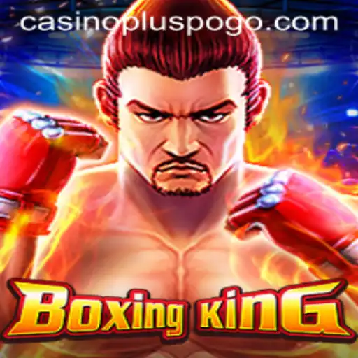 BoxingKing: A Punch Above the Rest in Casino Games
