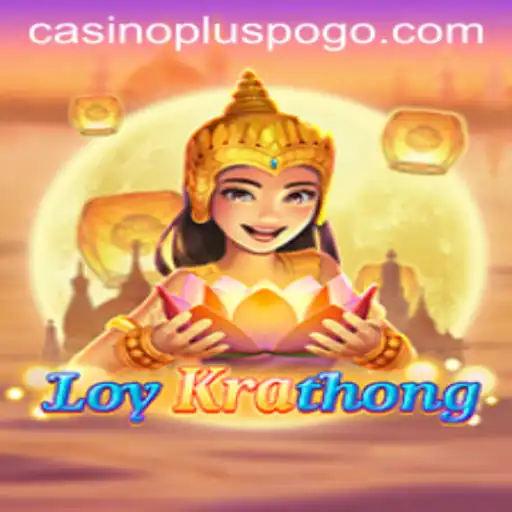 Exploring LoyKrathong and Casino Plus: A Unique Gaming Experience